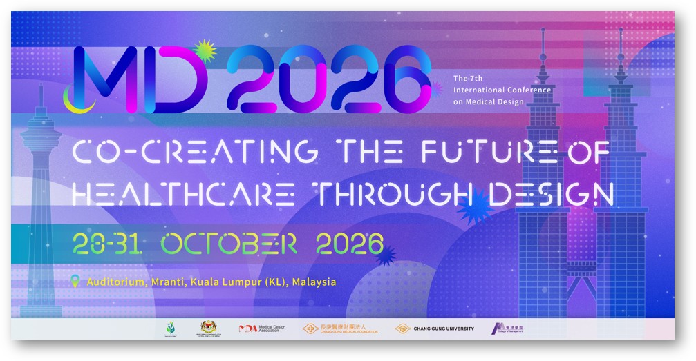 MD2026 — The 7th International Conference on Medical Design, Kuala Lumpur